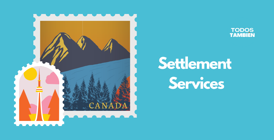 Settlement Services in Canadá