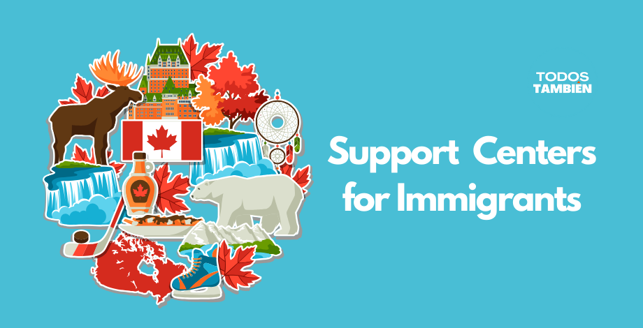 Support Centers for Immigrants